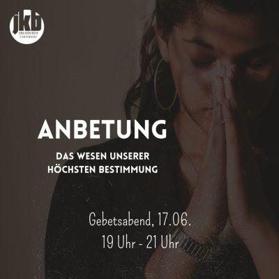 Gebetsabend17.06.